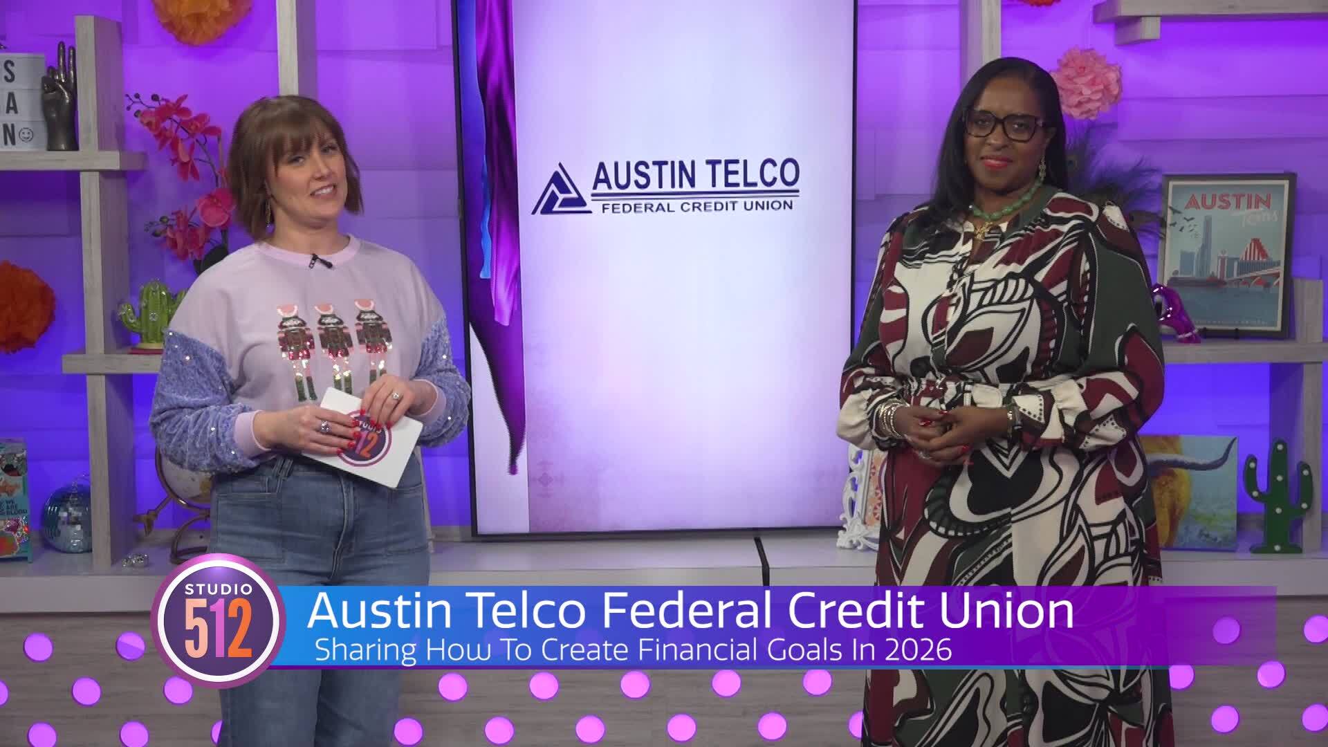 Financial Goals For The New Year: Tips From Austin Telco Federal Credit  Union