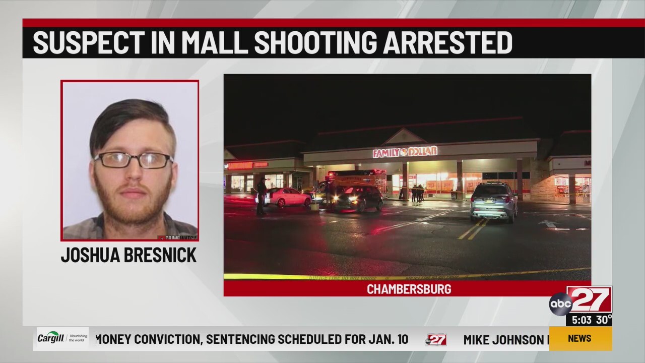 Chambersburg Mall shooting suspect arrested in Fulton County – ABC27